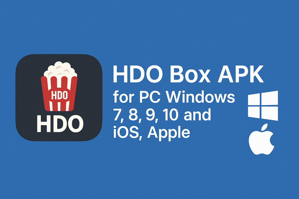 HDO Box APK Download For PC & Windows